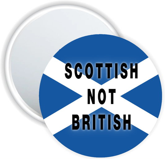 Scottish Not British Pocket Mirror