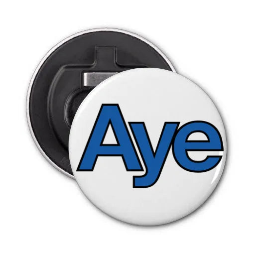 Fosgladair botail Aye Magnetic