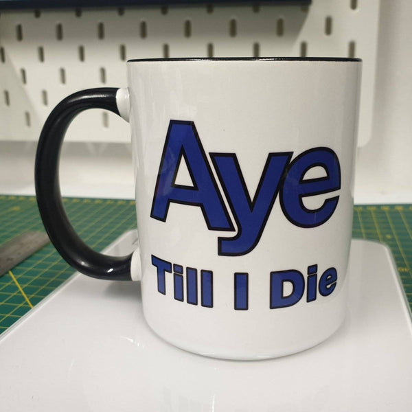 Scottish Independence mug, Aye till i die